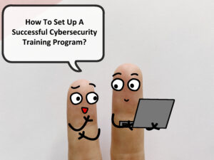 Best Practices for Cybersecurity Awareness Training