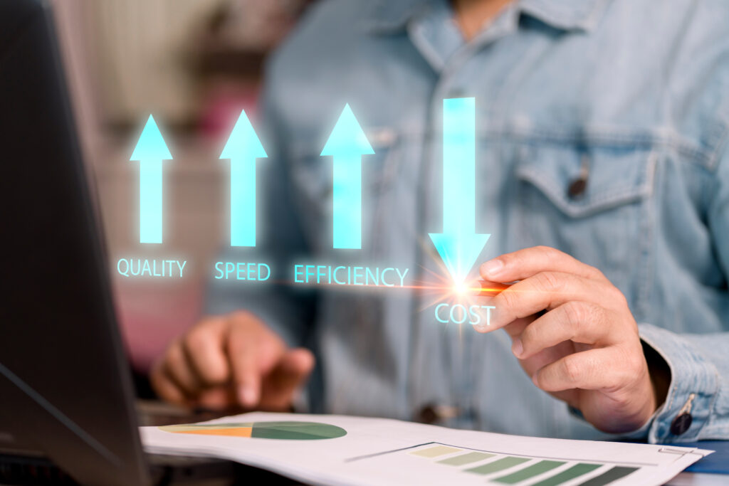 Using technology to increase quality, speed, and efficiency, while reducing cost.