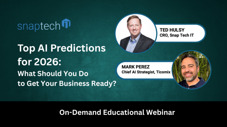 Ted Hulsy, CRO forSnap Tech IT and Mark Perez, Chief AI Strategist for Ticomix present AI Predictions for 2026 Webinar