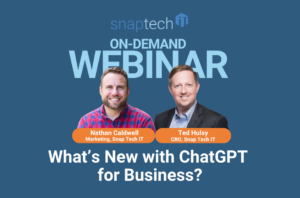 What's New with ChatGPT for Business Snap Tech IT
